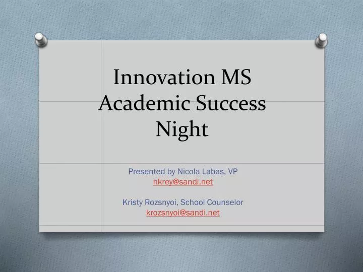 innovation ms academic success night