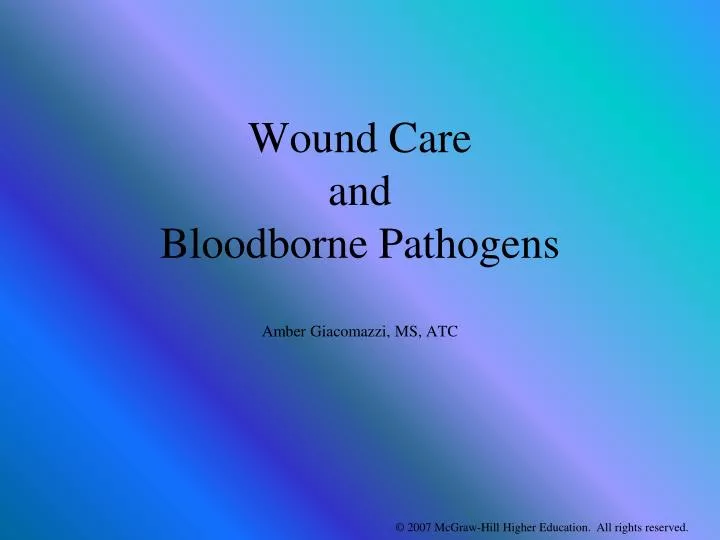 wound care and bloodborne pathogens amber giacomazzi ms atc