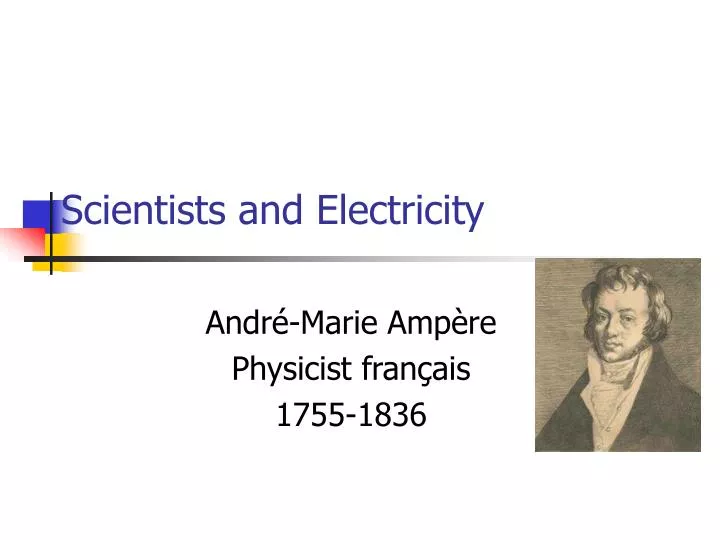 scientists and electricity