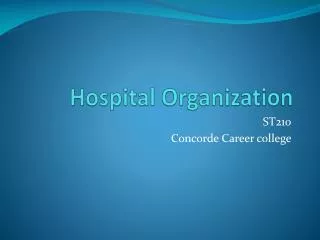 Hospital Organization