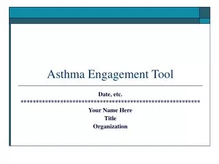 Asthma Engagement Tool