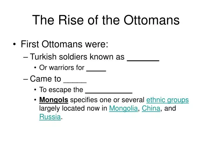 the rise of the ottomans