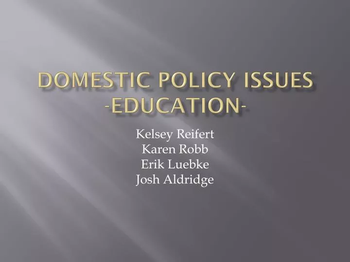 domestic policy issues education