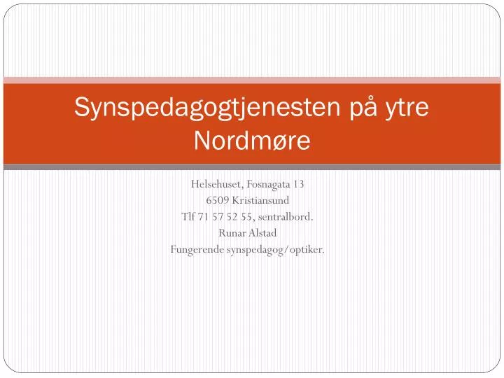 synspedagogtjenesten p ytre nordm re