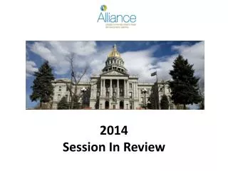 2014 Session In Review