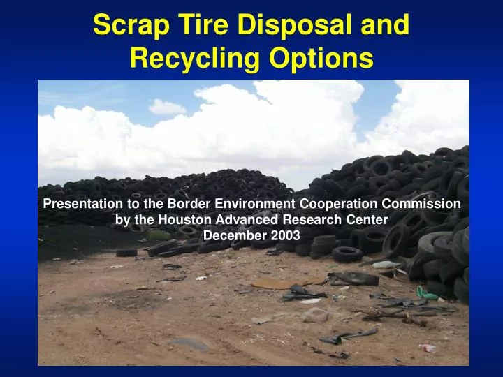 scrap tire disposal and recycling options