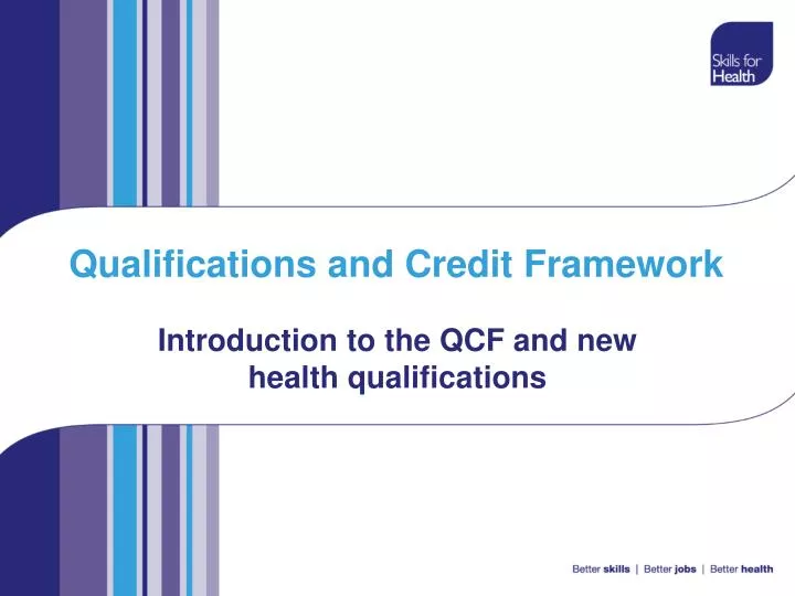 qualifications and credit framework