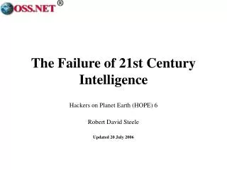 The Failure of 21st Century Intelligence