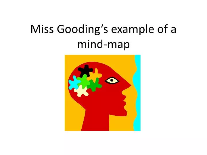 miss gooding s example of a mind map