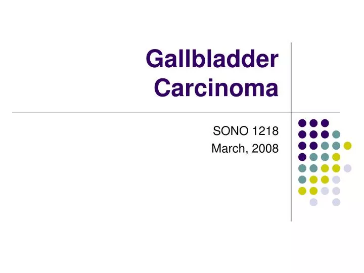 gallbladder carcinoma