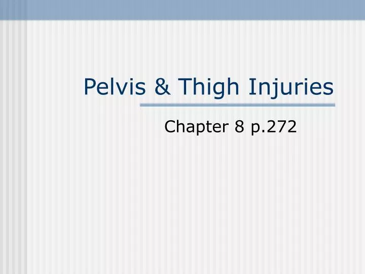 pelvis thigh injuries