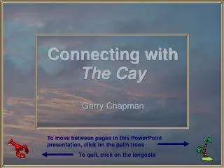 Connecting with The Cay