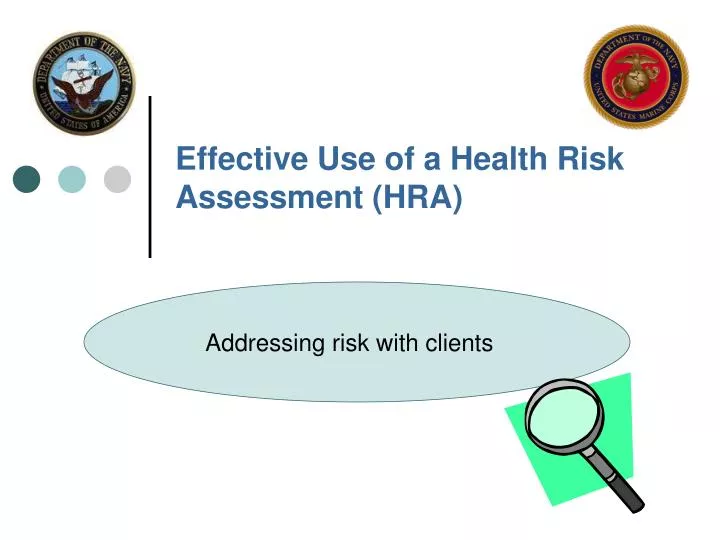 effective use of a health risk assessment hra