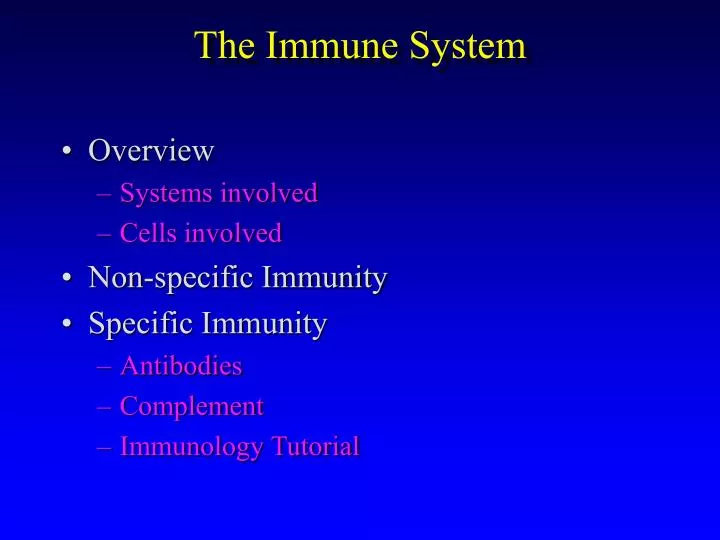 the immune system