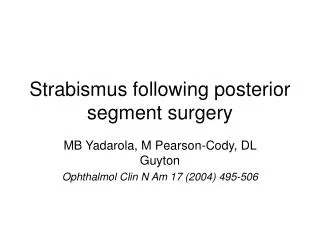 Strabismus following posterior segment surgery