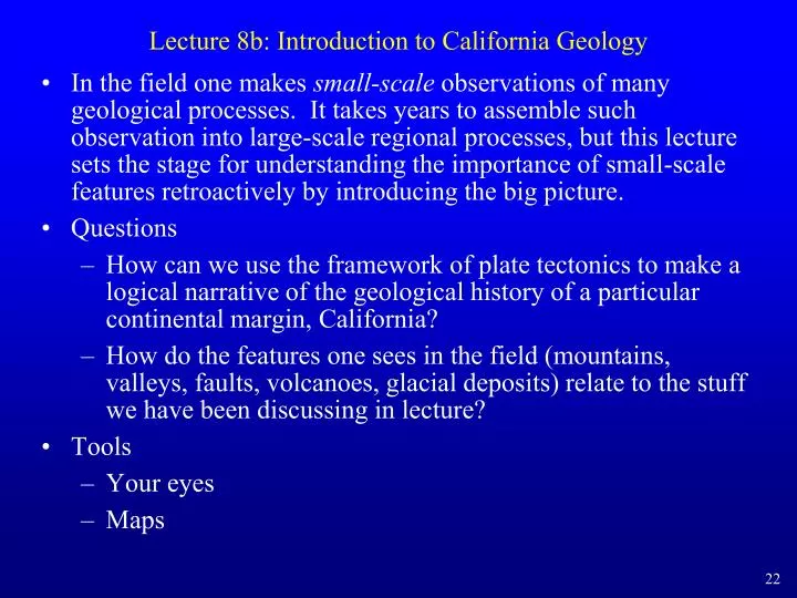 lecture 8b introduction to california geology