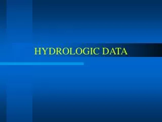 HYDROLOGIC DATA