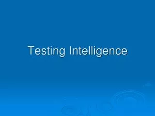 testing intelligence