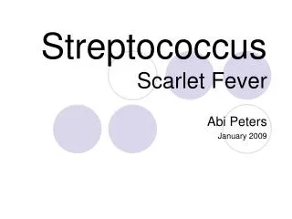 Streptococcus Scarlet Fever