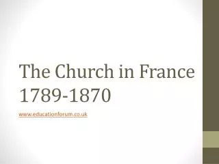 The Church in France 1789-1870