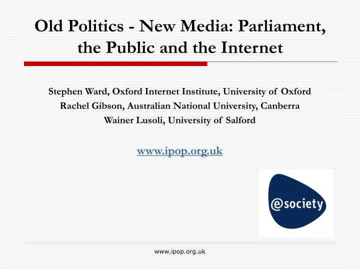 old politics new media parliament the public and the internet