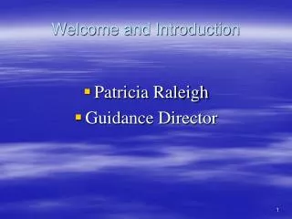 Welcome and Introduction