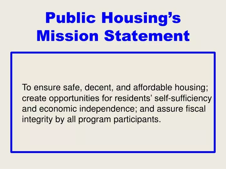 public housing s mission statement