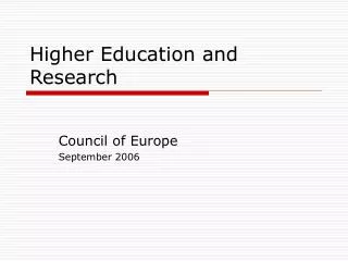 Higher Education and Research