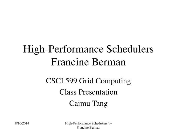 high performance schedulers francine berman