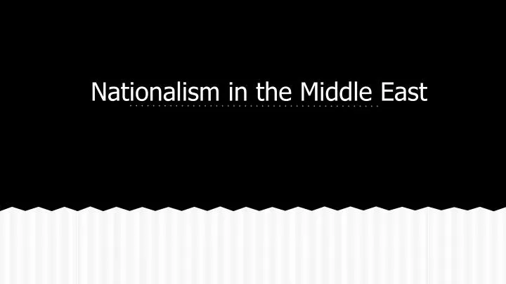 nationalism in the middle east