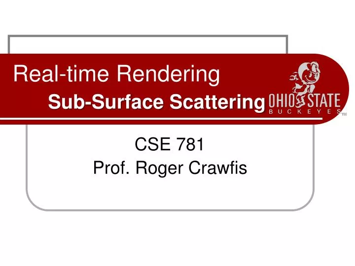 real time rendering sub surface scattering