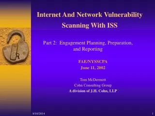 Internet And Network Vulnerability Scanning With ISS