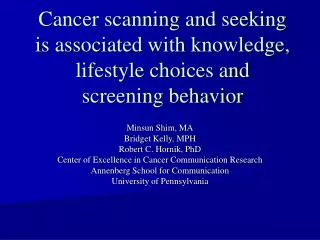 Cancer scanning and seeking is associated with knowledge, lifestyle choices and screening behavior