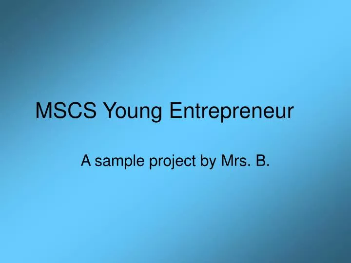 mscs young entrepreneur
