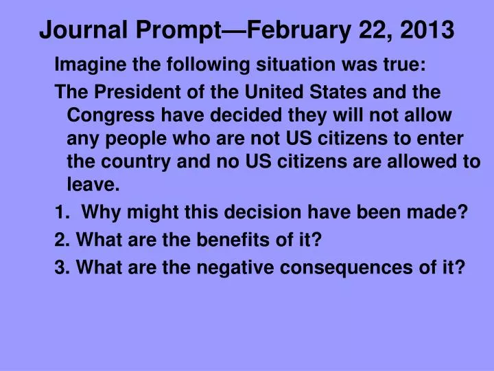 journal prompt february 22 2013