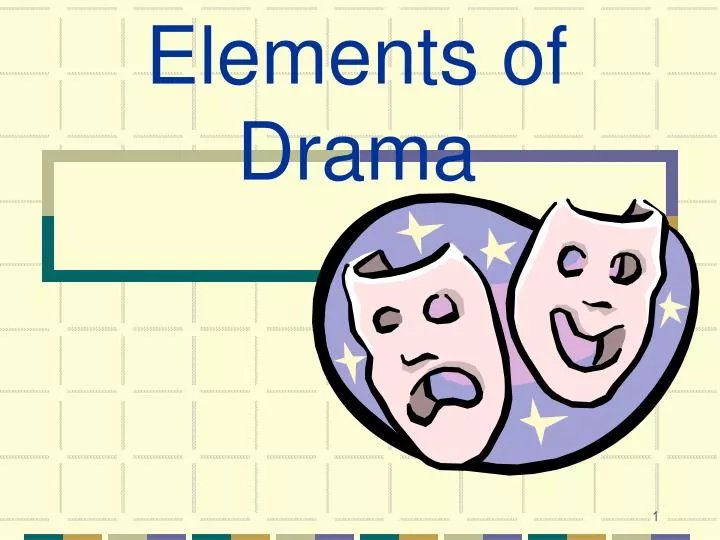 elements of drama