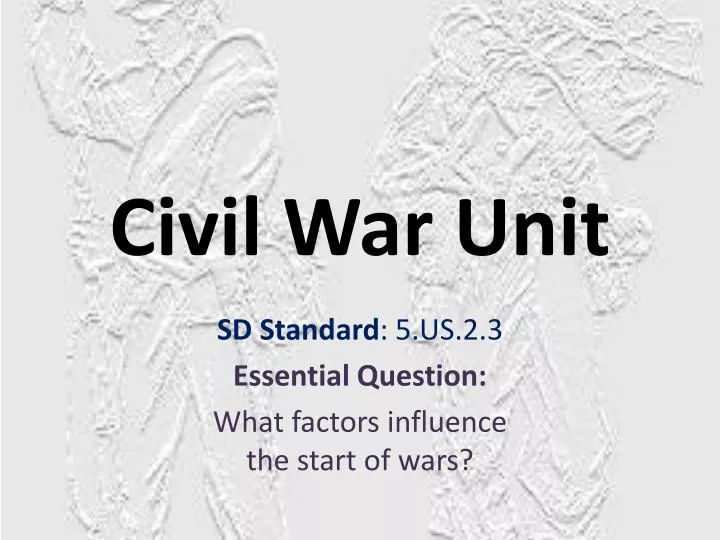 civil war unit