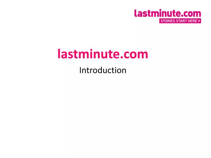 lastminute com introduction