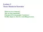 Lecture 3 Trace Metals in Seawater - slide 1