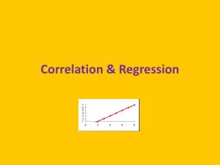 Correlation &amp; Regression