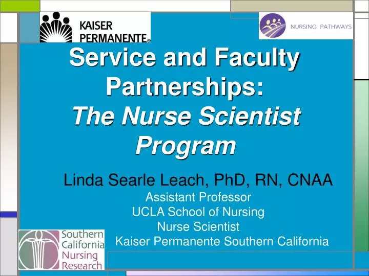 service and faculty partnerships the nurse scientist program