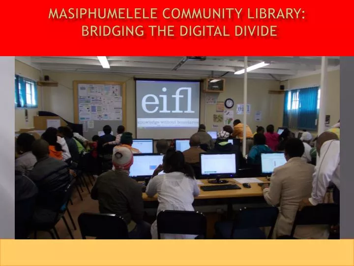 masiphumelele community library bridging the digital divide