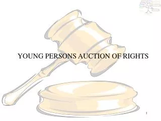 YOUNG PERSONS AUCTION OF RIGHTS