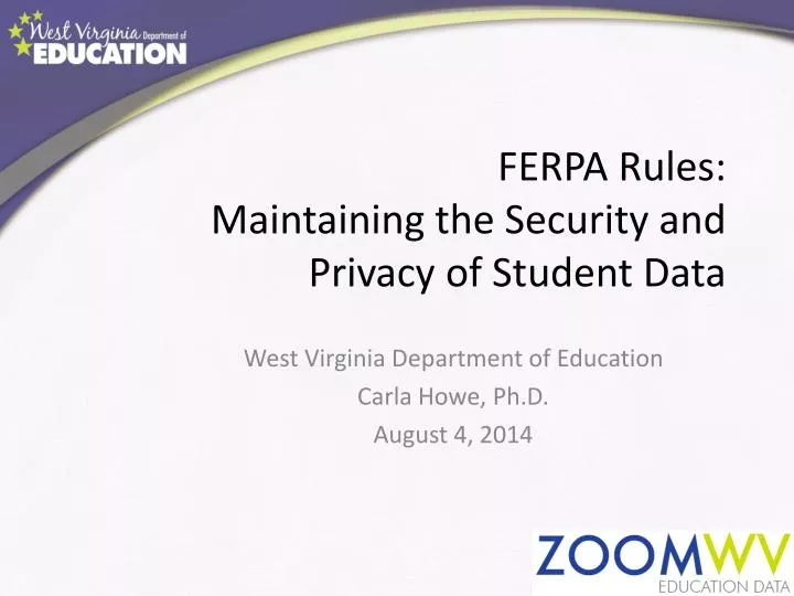 ferpa rules maintaining the security and privacy of student data