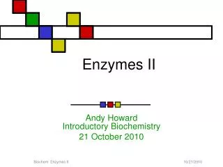Enzymes II