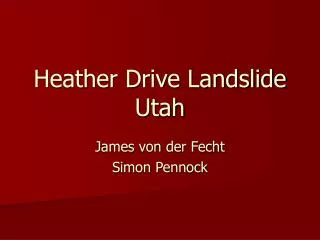 Heather Drive Landslide Utah
