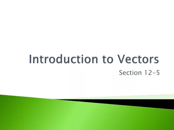 introduction to vectors