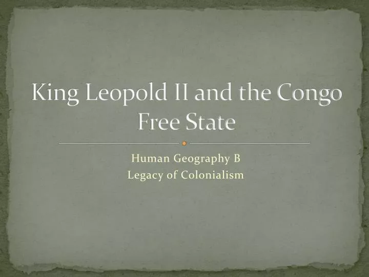 king leopold ii and the congo free state