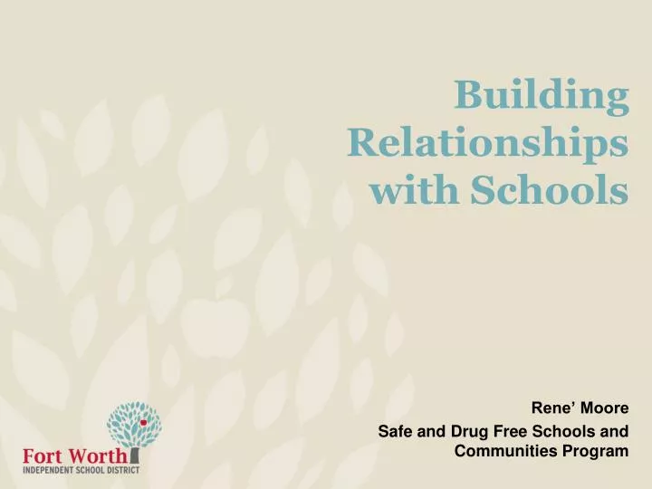 building relationships with schools