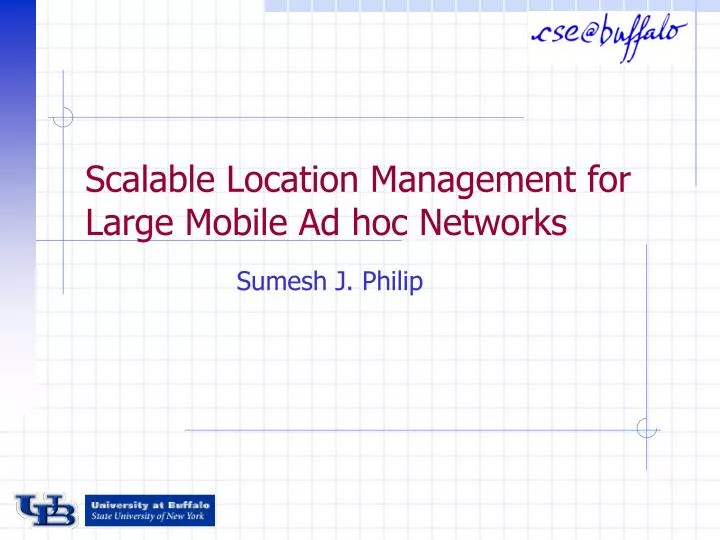 scalable location management for large mobile ad hoc networks